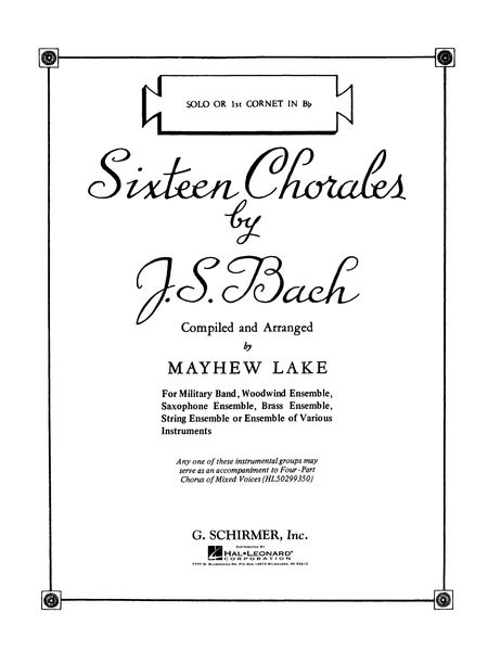 16 Chorales : For Concert Band / arranged by Matthew Lake.