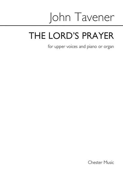 Lord's Prayer : For SSAA and Piano Or Organ / arr. Barry Rose (1999).