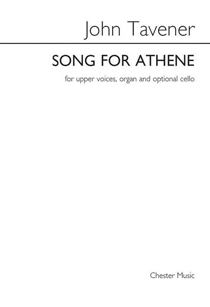 Song For Athene : For SSAA, Organ and Optional Cello / arr. Barry Rose.