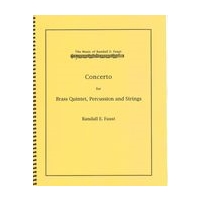 Concerto : For Brass Quintet, Percussion and Strings (1977).