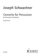 Concerto : For Percussion and Orchestra.