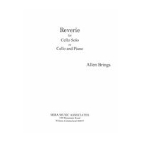 Reverie : For Cello Solo Or Cello and Piano (2016).