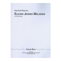 Eleven Jewish Melodies : For Solo Viola.