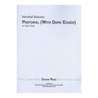 Pastoral (With Dark Edges) : For Solo Viola.