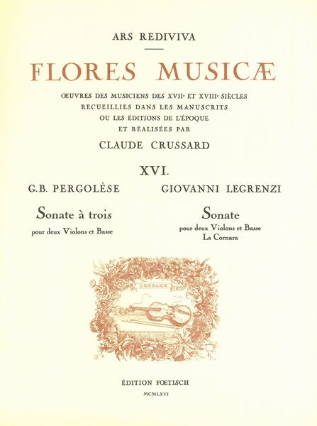 Sonate A Trois: Pour Deux Violons Et Basse; Legrenzi: Sonate Pour Deux Violons Et Basse la Cornara.