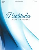 Beatitudes : For SATB A Cappella.