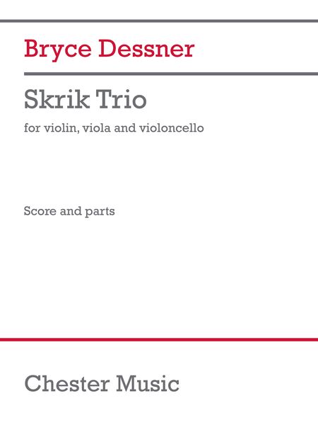 Skrik Trio : For Violin, Viola and Violoncello.