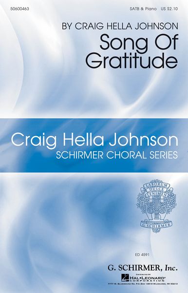 Song of Gratitude : For SATB Divisi A Cappella.