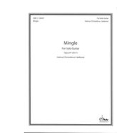 Mingle, Op. 97 : For Solo Guitar (2011).