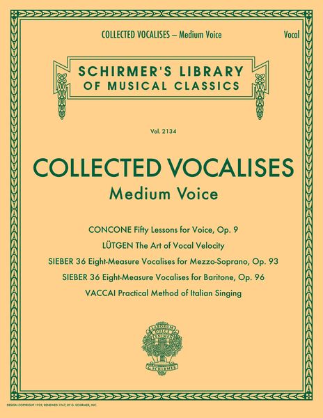 Collected Vocalises : For Medium Voice.