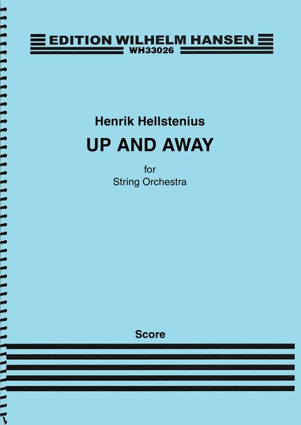 Up and Away : For String Orchestra (2017).