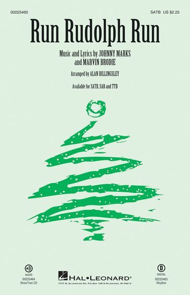 Run Rudolph Run : For SATB and Piano / arr. Alan Billingsley.