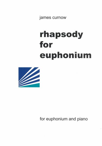 Rhapsody : For Euphonium and Piano.