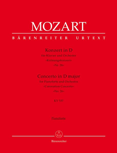 Konzert In D, K. 537 (Krönungskonzert) (Nr. 26) : Für Klavier und Orchester / Ed. Martin Schelhaas.