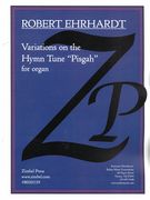 Variations On The Hymn Tune Pisgah : For Organ.