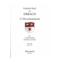 12 Divertissements : Für 2 Altblockflöten und Basso Continuo - Band III / Ed. Winfried Michel.