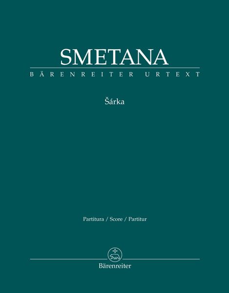 Sarka : For Orchestra / edited by Hugh MacDonald.