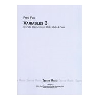 Variables 3 : For Flute, Clarinet, Horn, Violin, Cello and Piano (1973).