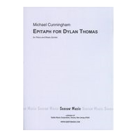 Epitaph For Dylan Thomas, Op. 17 : For Piano and Brass Quintet.