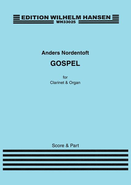 Gospel : For Clarinet and Organ (2017).