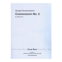 Canonograph 2, Op. 28 : For String Trio.