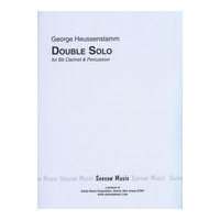 Double Solo, Op. 26 : For B Flat Clarinet and Percussion.