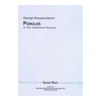 Poikilos, Op. 32 : For Flute (Alto Flute), Vibraphone and Percussion.