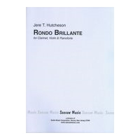 Rondo Brillante : For Clarinet, Violin and Piano (1972).