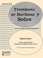 Hasse Suite : For Trombone & Piano / compiled & edited by William Gower.