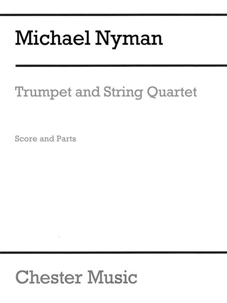 Trumpet and String Quartet (2013) / edited by Andy Keenan.