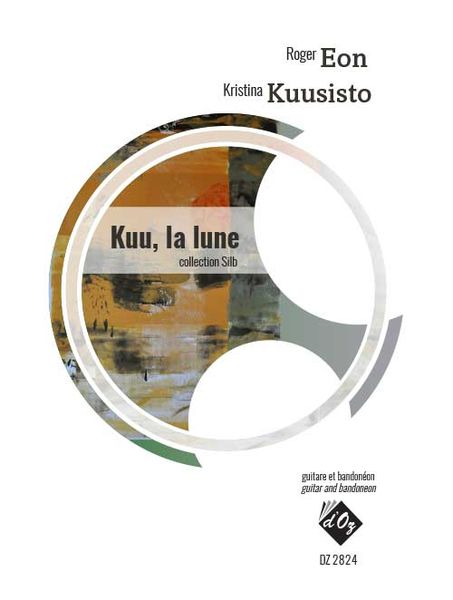 Kuu, la Lune : For Guitar and Bandoneon.