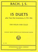 15 Duets After Two-Part Inventions S. 772-786 : For Violin & Cello / transcribed by Ferdinand David.