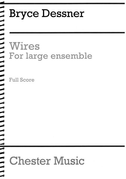 Wires : For Large Ensemble.