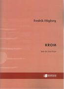 Krom : Solo For Alto Flute (2017).