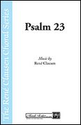 Psalm 23 : For SATB.