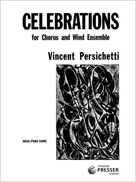 Celebrations (Cantata No. 3), Op. 103 : For SATB and Wind Ensemble.