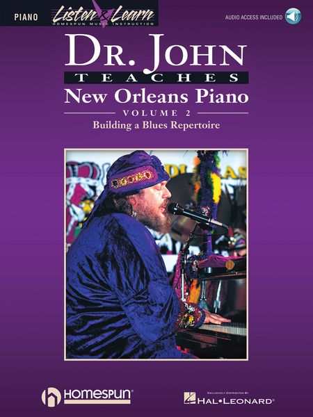 Dr. John Teaches New Orleans Piano, Vol. 2 : Building A Blues Repertoire.