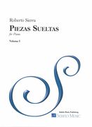 Piezas Sueltas, Vol. 1 : For Piano (2017).