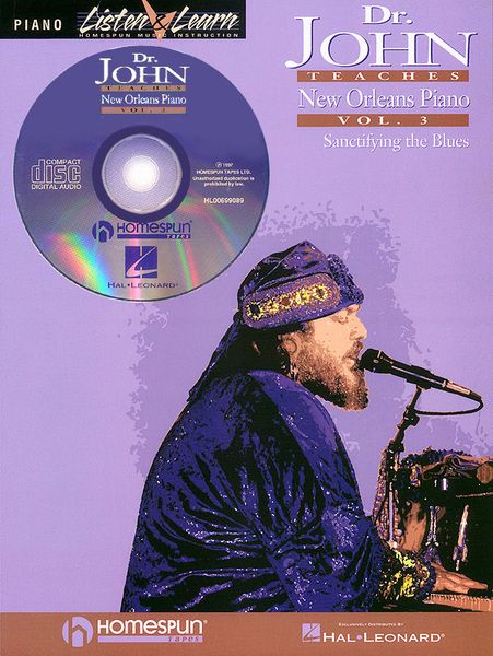 Dr. John Teaches New Orleans Piano, Vol. 3 : Sanctifying The Blues.