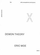 Demon Theory : For Alto Saxophone and Piano (2013).