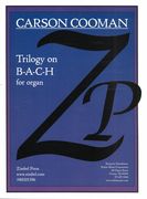 Trilogy On B-A-C-H, Op. 1240 : For Organ (2017).