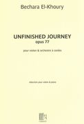 Unfinished Journey, Op. 77 : Pour Violin Et Orchestre A Cordes - reduction For Violin and Piano.