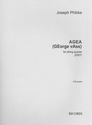 Agea (George Vass) : For String Quartet (2007).