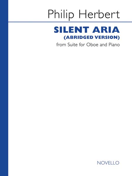 Silent Aria (Abridged Version) : From Suite For Oboe and Piano.