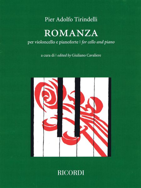 Romanza : Per Violoncello E Pianoforte / edited by Giuliano Cavaliere.