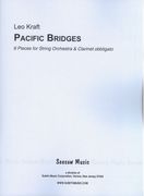 Pacific Bridges : Six Pieces For String Orchestra and Clarinet Obbligato (1989).