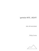 Gamelan Rite… Right! : For Piano, With Several Players.