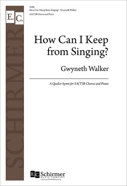 How Can I Keep From Singing? : For SATB and Piano Or Chamber Orch. Or Brass, Percussion.