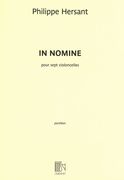 In Nomine : Pour Sept Violoncelles (2001).