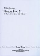 Studie No. 2 : For Two Trumpets, Two Trombones, Tuba and Organ (1981).